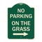 Signmission No Parking on Grass W/ Right Arrow Heavy-Gauge Aluminum Architectural Sign, 24" x 18", G-1824-23686 A-DES-G-1824-23686 - alternate 1